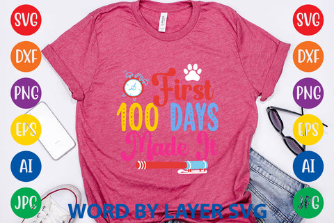 First 100 Days Made It, SVG CUT FILE SVG Rafiqul20606 