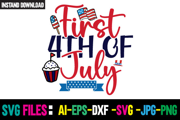 First 4th Of July SVG Cut File SVG Newmockups 