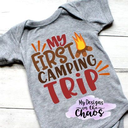 First Camping Trip SVG Design | Baby's First Cutting File SVG My Designs in the Chaos 