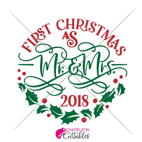 First Christmas as Mr. and Mrs. - round SVG for sign or ornament SVG Chameleon Cuttables 