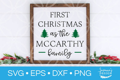 First Christmas Family SVG SVG SavanasDesign 