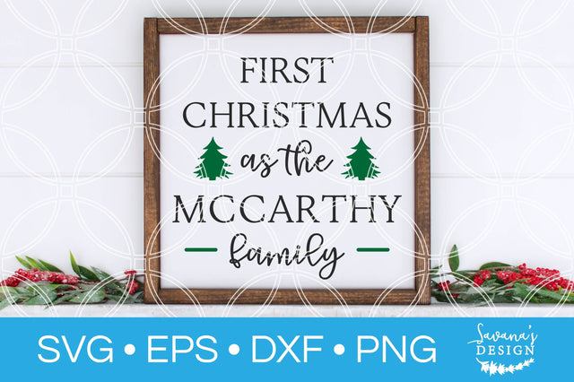 First Christmas Family SVG SVG SavanasDesign 