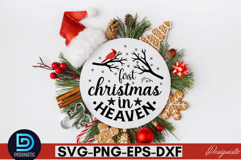 First christmas in heaven SVG SVG DESIGNISTIC 