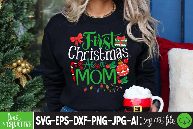 First Christmas Mom SVG Cute File SVG Insomnia Std 