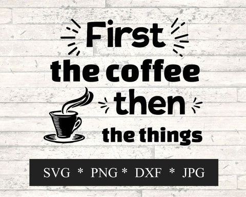 First Coffee SVG SVG Digital Honeybee 