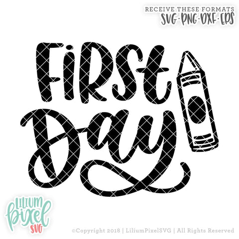 First Day Crayon SVG Lilium Pixel SVG 