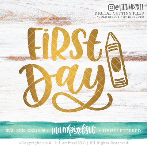 First Day Crayon SVG Lilium Pixel SVG 