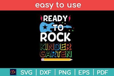 First Day Of Kindergarten Ready To Rock Kindergarten Svg Design SVG artprintfile 