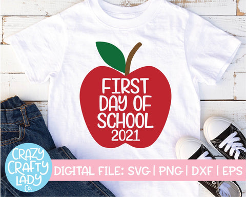 First Day of School 2021 | School Quote SVG Cut File SVG Crazy Crafty Lady Co. 