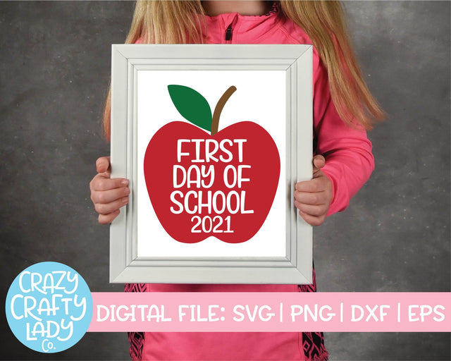 First Day of School 2021 | School Quote SVG Cut File SVG Crazy Crafty Lady Co. 