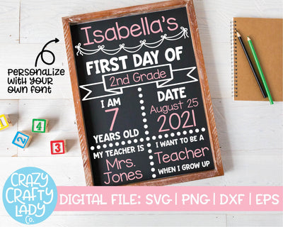 First Day of School Board | School Sign SVG Cut File SVG Crazy Crafty Lady Co. 