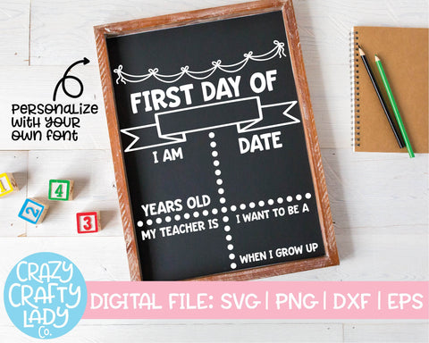 First Day of School Board | School Sign SVG Cut File SVG Crazy Crafty Lady Co. 