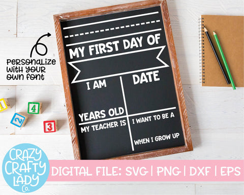 First Day of School Board | School Sign SVG Cut File SVG Crazy Crafty Lady Co. 