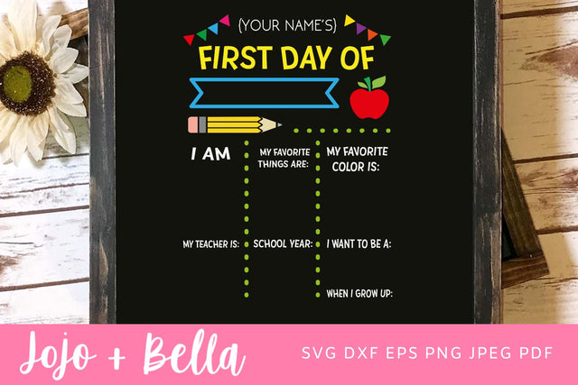 First day of school sign SVG, Back to school svg, teacher svg, first day of school, kindergarten svg, school svg cut files, SVG Files SVG Jojo&Bella 