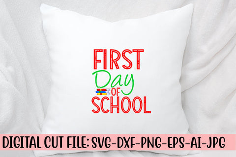 First Day Of School SVG Cut File SVG Syaman 