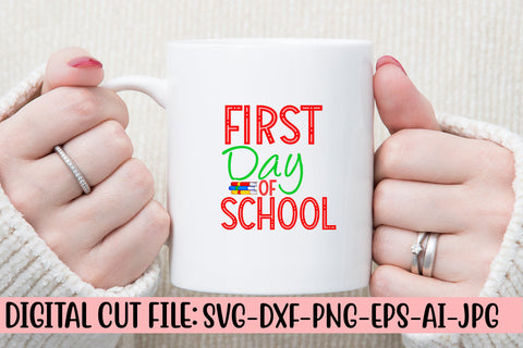 First Day Of School SVG Cut File SVG Syaman 