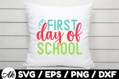 First day of school svg SVG akazaddesign 
