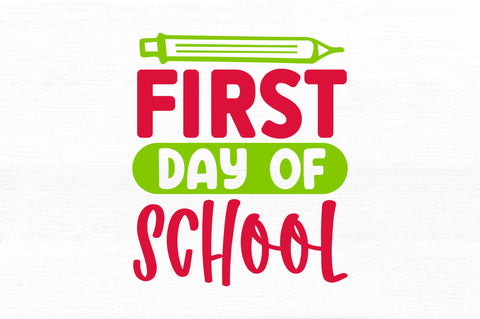 First day of school SVG SVG Regulrcrative 