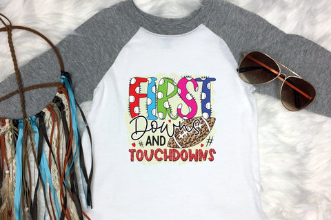 First Downs and Touchdowns, Football PNG Sublimation Sublimation CraftLabSVG 