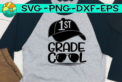First Grade Cool - Hat - Glasses - SVG PNG EPS DXF SVG On the Beach Boutique 