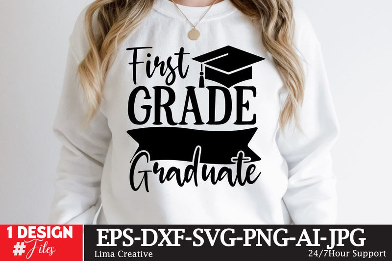 First Grade Draduate SVG Cute File,Graduation Sublimation PNG ...