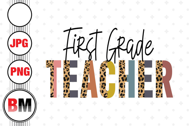 First Grade Half Leopard PNG, JPG Files Sublimation BMDesign 