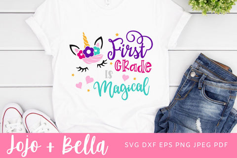 First Grade Is Magical Svg, Unicorn School Svg, 1st Grade Svg, Unicorn Svg, First Grade Svg, First Grade Shirt Svg, Svg Designs For Cricut SVG Jojo&Bella 