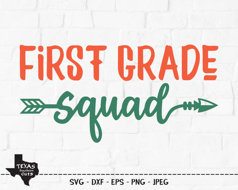 First Grade Squad | School SVG SVG Texas Southern Cuts 