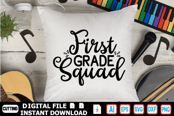First Grade Squad SVG Craftlabsvg24 