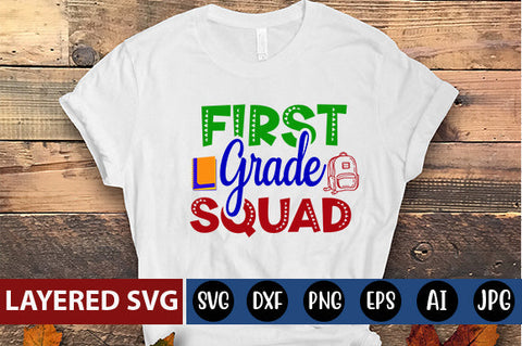 First Grade Squad SVG cut file SVG Blessedprint 