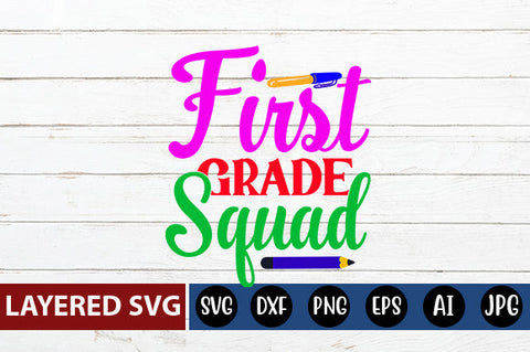 First Grade Squad SVG cut file SVG Blessedprint 