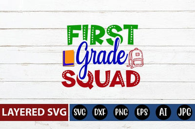 First Grade Squad Svg cut file SVG Blessedprint 