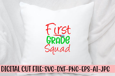 First Grade Squad SVG Cut File SVG Syaman 