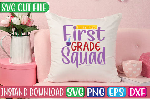 First Grade Squad SVG Cut File SVGs, Quotes and Sayings, Food & Drink, Holiday,On Sale, SVG Studio Innate 