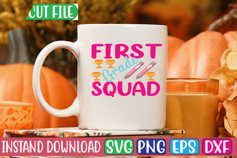 First Grade Squad SVG Cut File SVGs, Quotes and Sayings, Food & Drink, Holiday,On Sale, SVG Studio Innate 