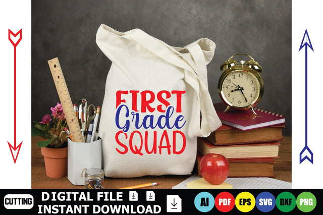 First Grade Squad SVG Shahin alam 