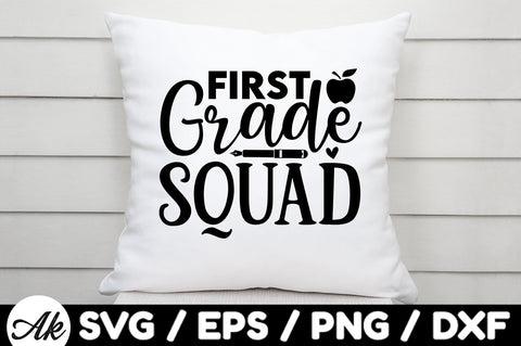 First grade squad svg SVG akazaddesign 