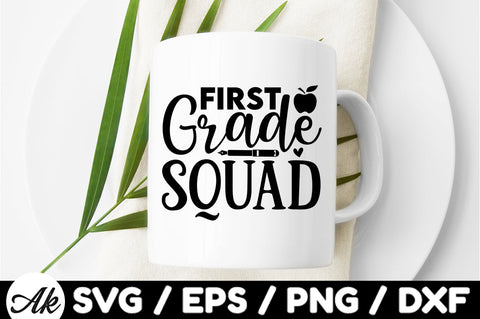 First grade squad svg SVG akazaddesign 