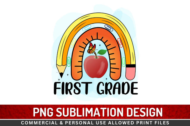 First grade Sublimation PNG Sublimation Regulrcrative 
