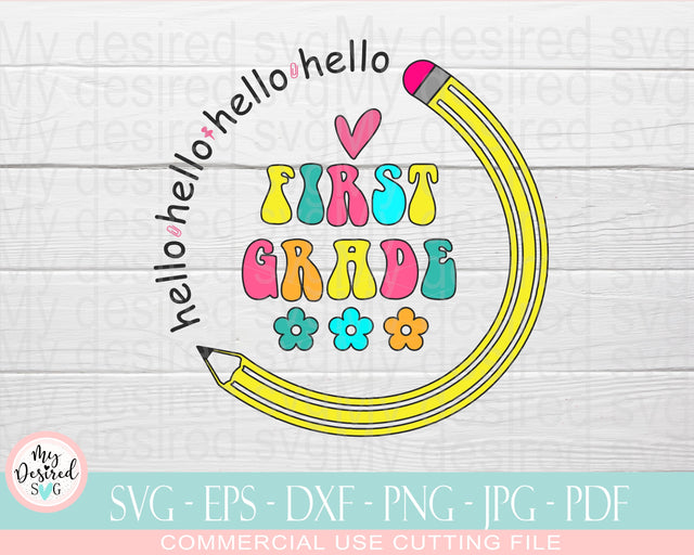 First Grade SVG, Back to School 1st Grade Design, Cut files for cricut Designs Downloads, SVG Files for silhoutte Cameo, Back to School svg SVG MyDesiredSVG 