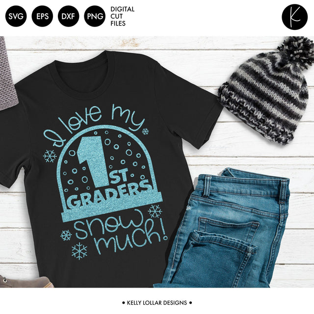 First Grade Teacher Snow Globe SVG Kelly Lollar Designs 