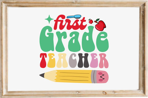 First Grade Teacher SVG designartist 