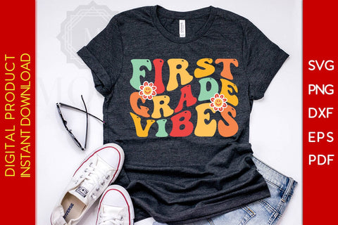 First Grade Vibes Back To School SVG PNG PDF Cut File SVG Creativedesigntee 