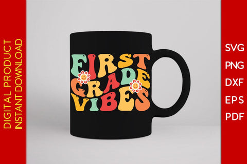 First Grade Vibes Back To School SVG PNG PDF Cut File SVG Creativedesigntee 