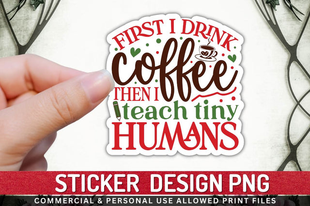 First i drink coffee Sublimation PNG Sublimation Regulrcrative 
