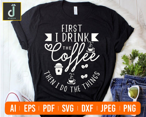 First I drink the coffee then i do the things Svg SVG Alihossainbd 
