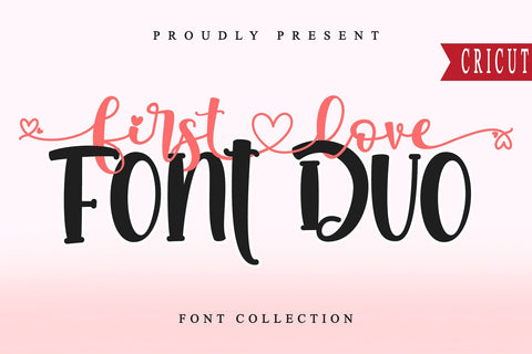 First Love Font Duo Font Letterara 
