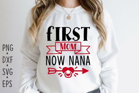 First Mom Now Nana SVG Rupkotha 