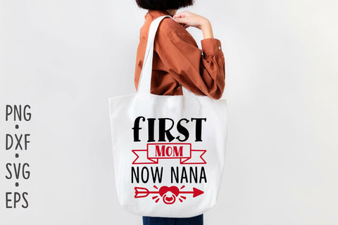 First Mom Now Nana SVG Rupkotha 