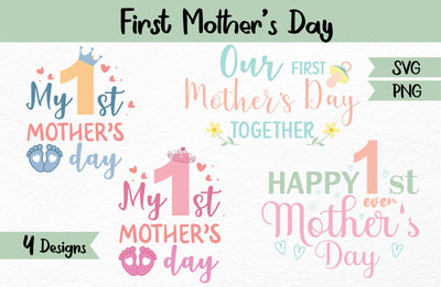 First Mother's Day SVG & PNG SVG ElenDesigns 